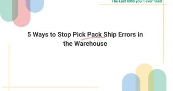 5 ways to stop pick pack ship errors